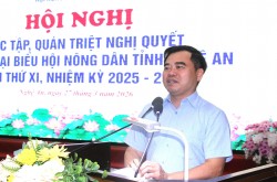 Quán triệt Nghị quyết Đại hội đại biểu Hội Nông dân tỉnh lần thứ XI, nhiệm kỳ 2025 – 2030